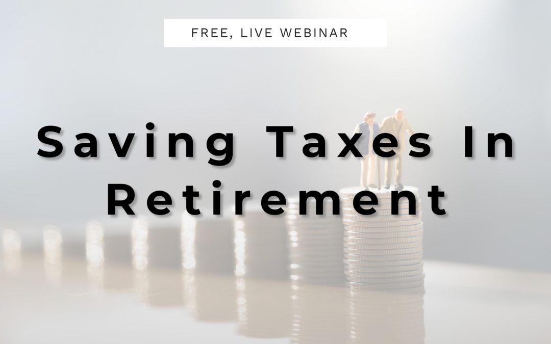 Register – Saving Taxes in Retirement