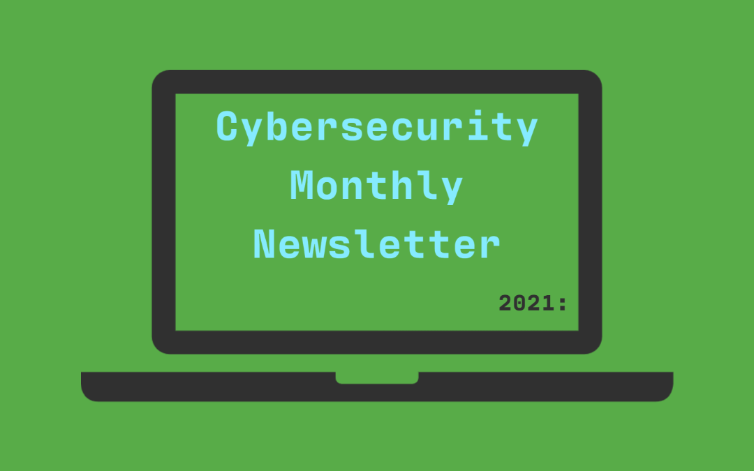 Cybersecurity Monthly Newsletter September 2021