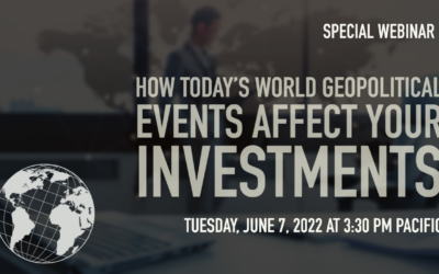 How Today’s World Geopolitical Events Affect Your Investments
