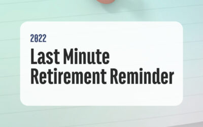 Last Minute Retirement Reminder