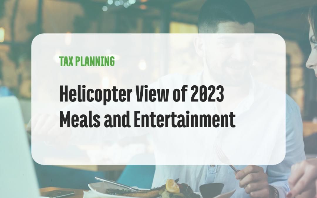Helicopter View of 2023 Meals and Entertainment