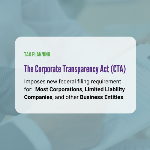 2024 Corporate Transparency Act – Required Beneficial Ownership Information Reporting to FinCEN
